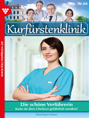 cover image of Kurfürstenklinik 64 – Arztroman